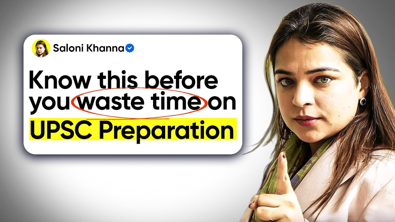 The Biggest UPSC Mistake? Stop Blind Preparation Before It Costs You Years I Saloni Khanna