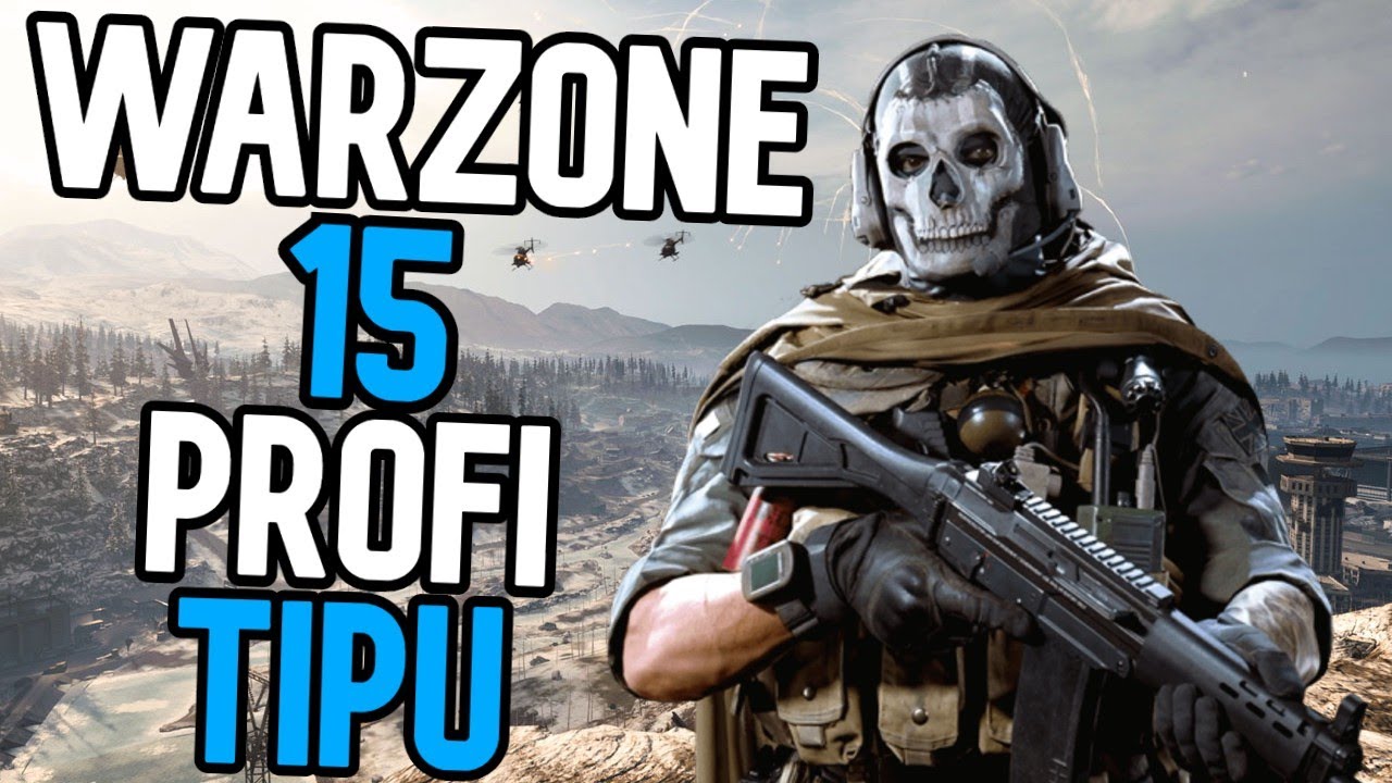 15 TIPŮ JAK VYHR&Aacute;T VE WARZONE! - Tipy Triky - CZ/Česky