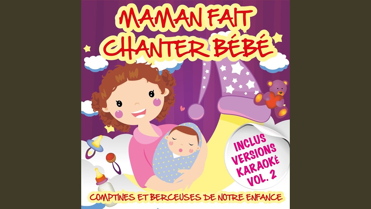 Je te tiens par la barbichette (Version karaoké avec chœurs)