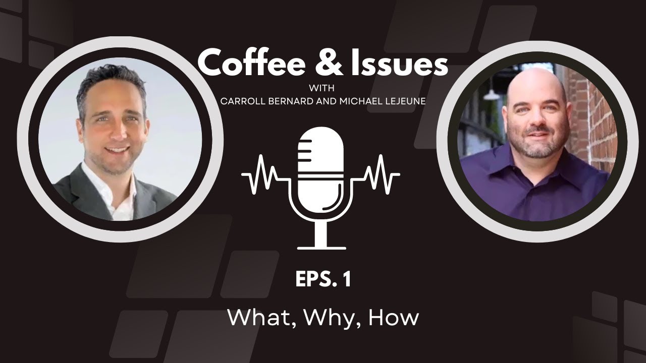 Ep 1: Coffee & Issues for Government Contractors: What, Why, How