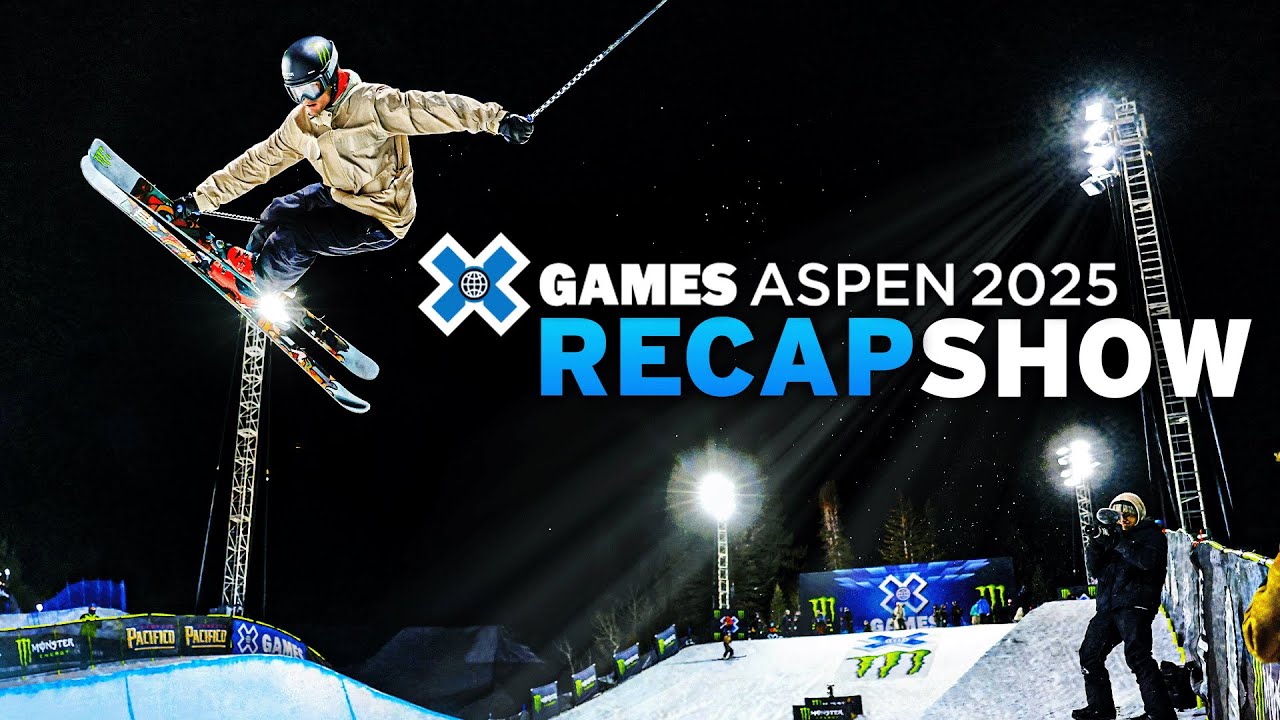 X Games Aspen 2025 | RECAP LIVESTREAM