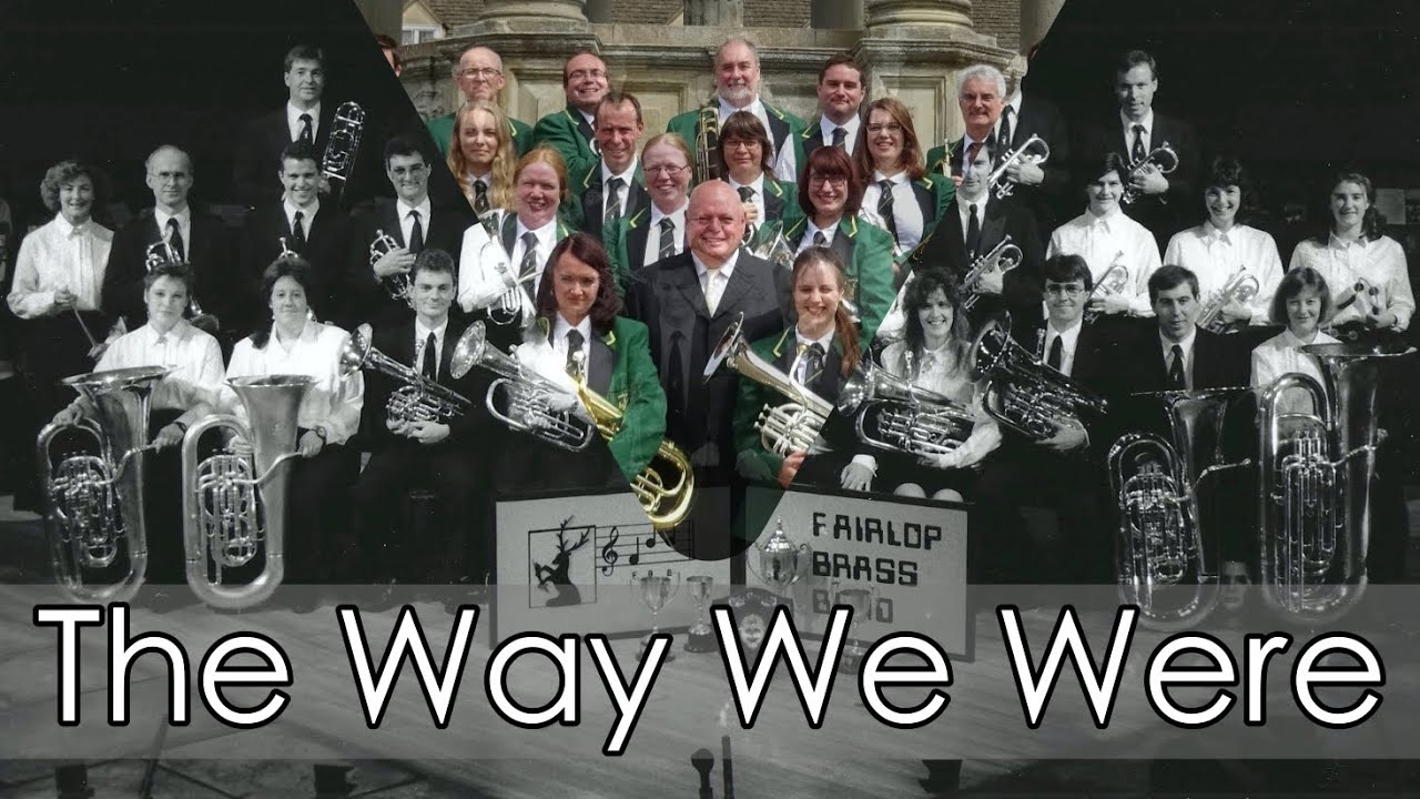 The Way We Were - Fairlop Brass
