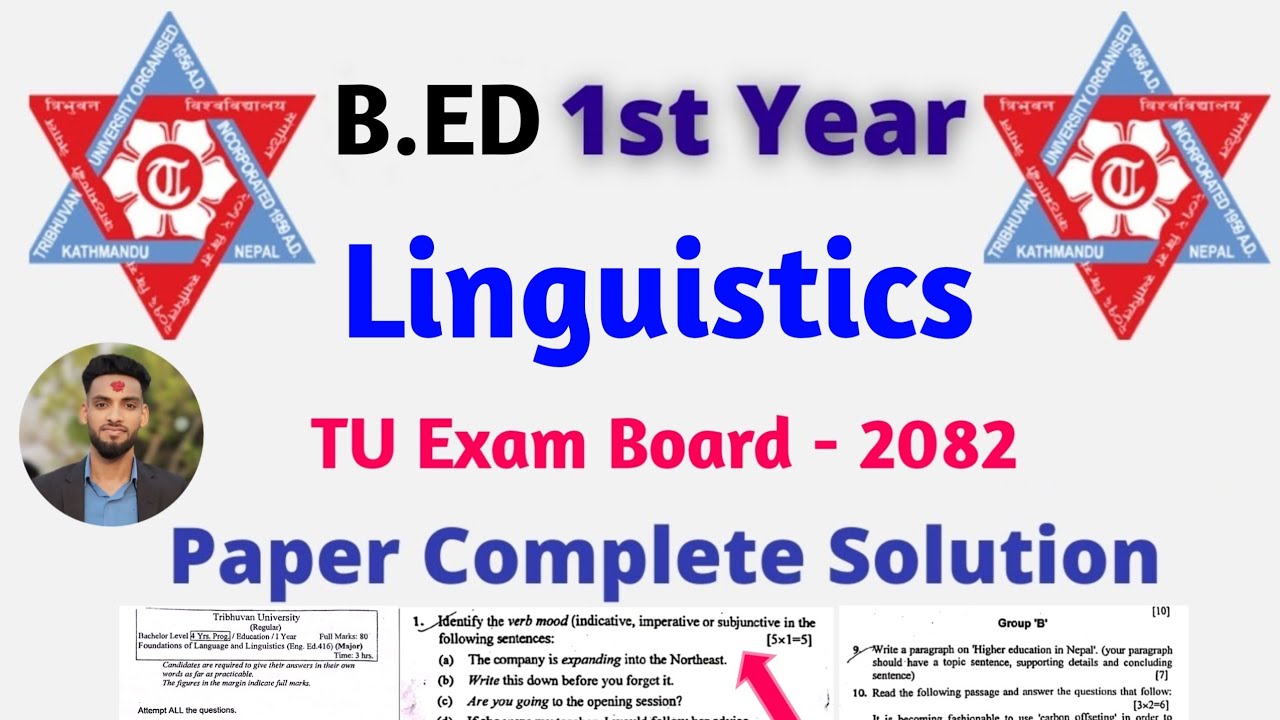 Linguistic b.ed.1st year question paper with answers 2082 Major English sloved