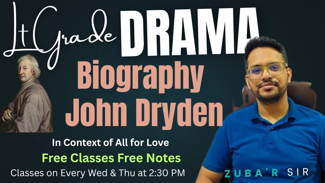 Biography of John Dryden | LT Grade Exam Preparation | 