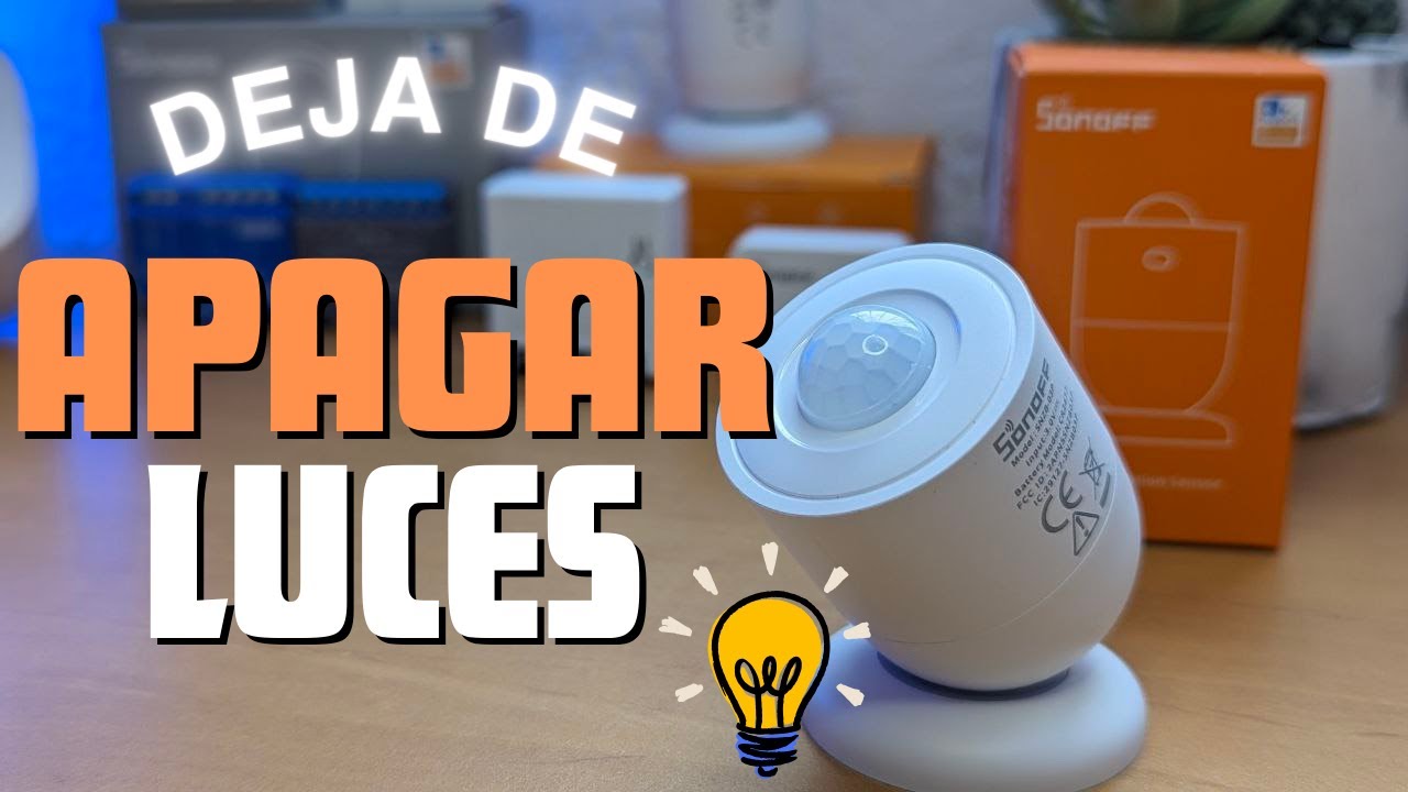 💡 ILUMINA tu Hogar de Forma INTELIGENTE con el SENSOR de MOVIMIENTO ZigBee de Sonoff🧐