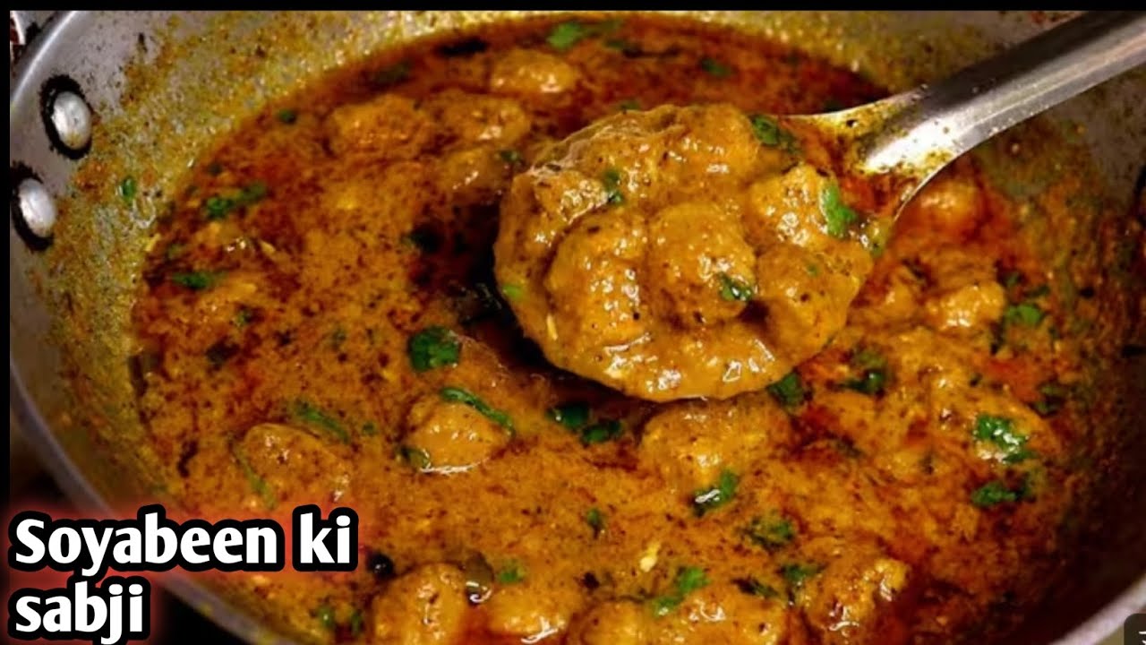 छोले पनीर भी भूल जायेंगे जब सोयाबीन की सब्जी ऐसे बनायेगे/ Soyabean Chunks Recipe/ Soyabean Ki Sabji😋