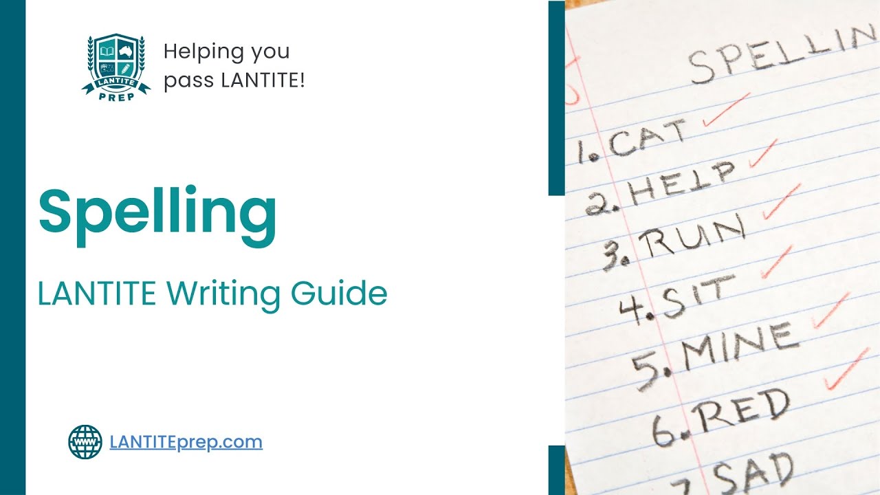 LANTITE Exam and ACER Test Prep Lesson 8 Spelling