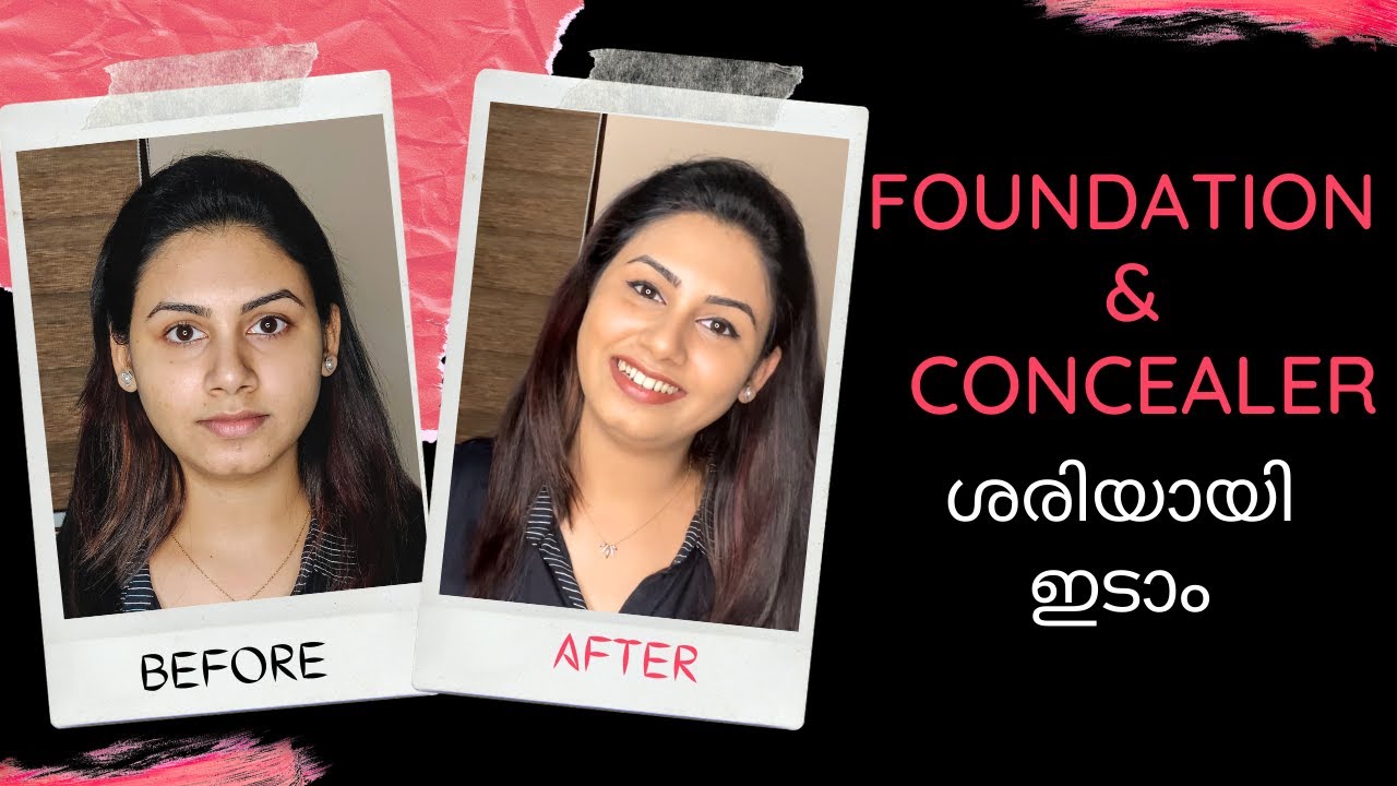 How to Apply Foundation and Concealer Correctly For Full Coverage | Keerthi's Katalog | Malayalam