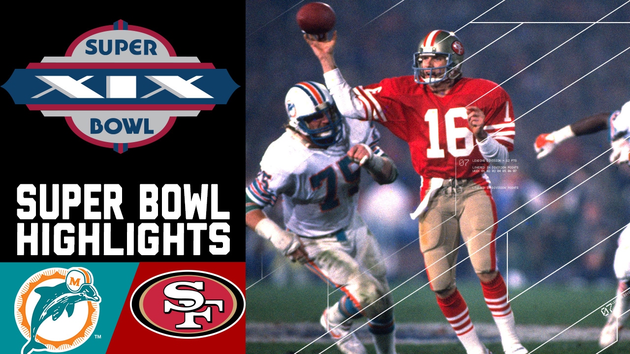 Super Bowl XIX: Dolphins vs. 49ers | NFL