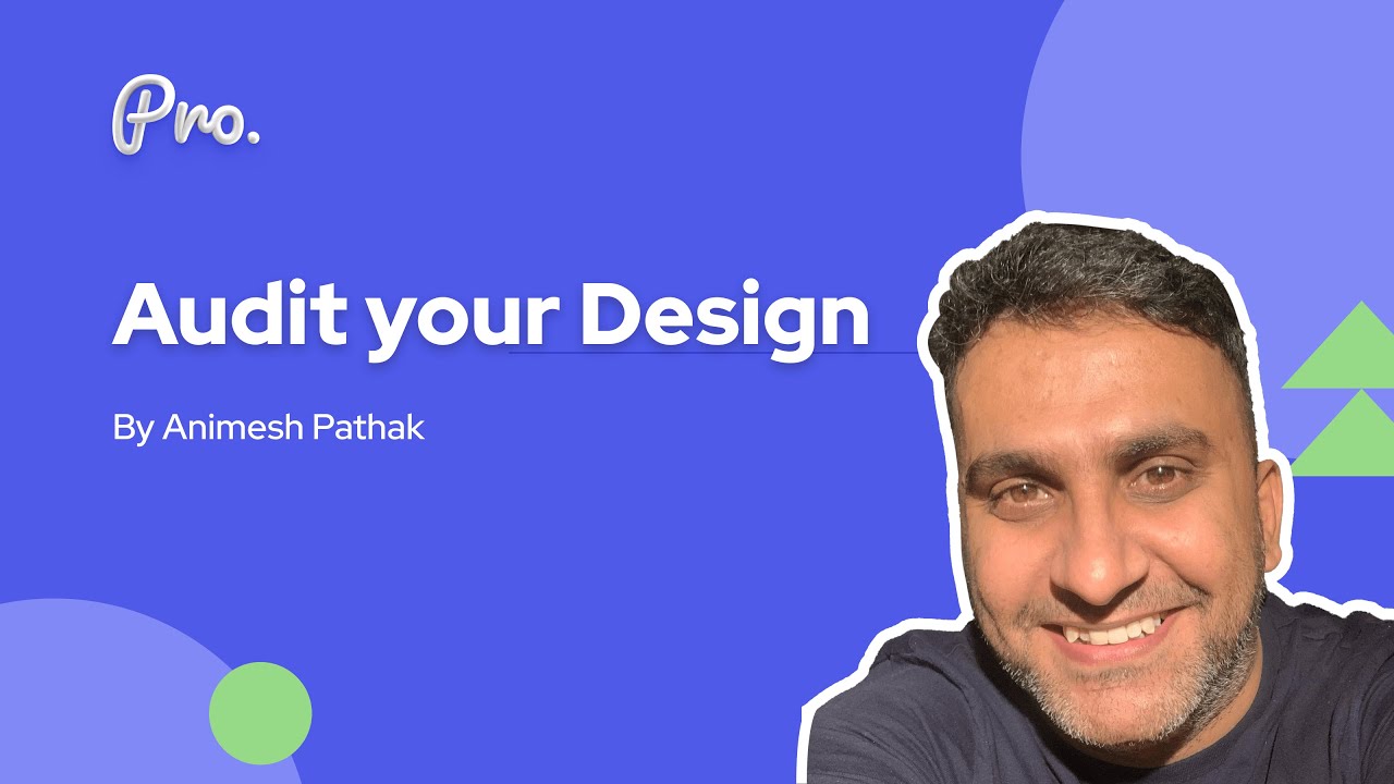 Audit your Design | How to fix your Design? How to Audit your Design?