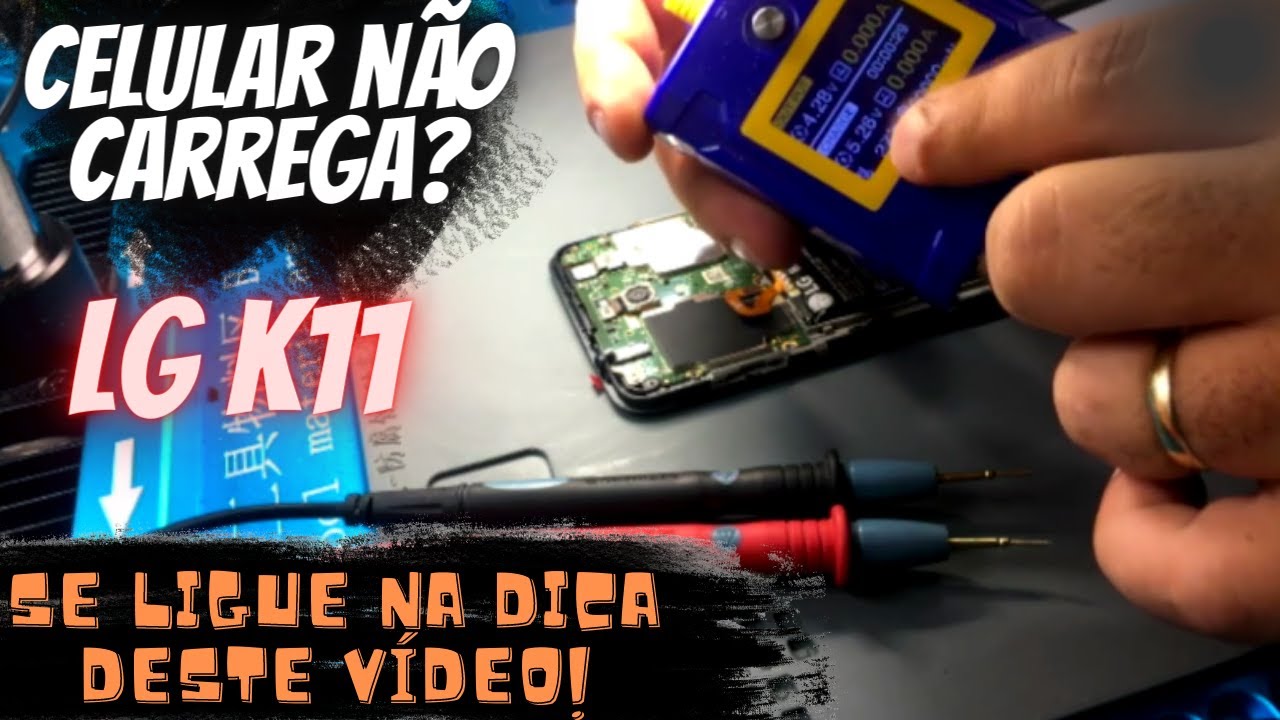 LG K11 NÃO CARREGA. Análise Na Prática! #consertodecelulares