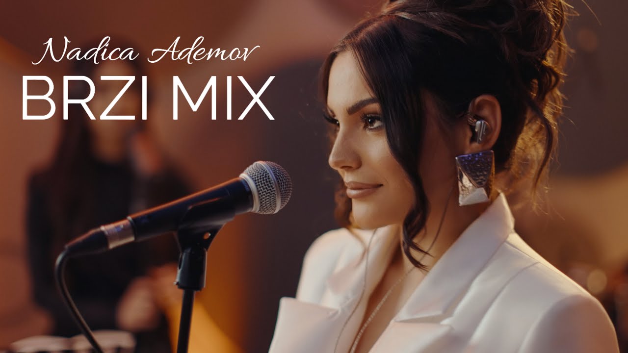 NADICA ADEMOV - BRZI MIX (2025)