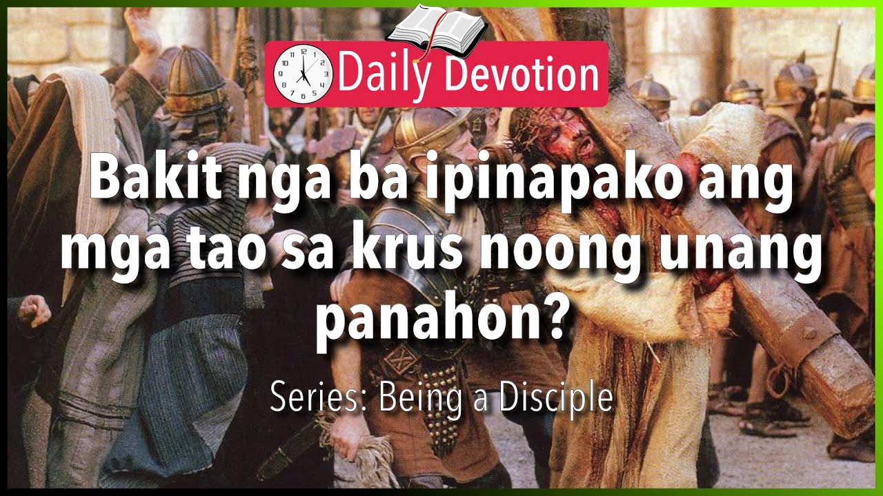 May 12: Luke 9:23 (Matt 16:24) - The purpose of crucifixion - 365 Daily Devotions