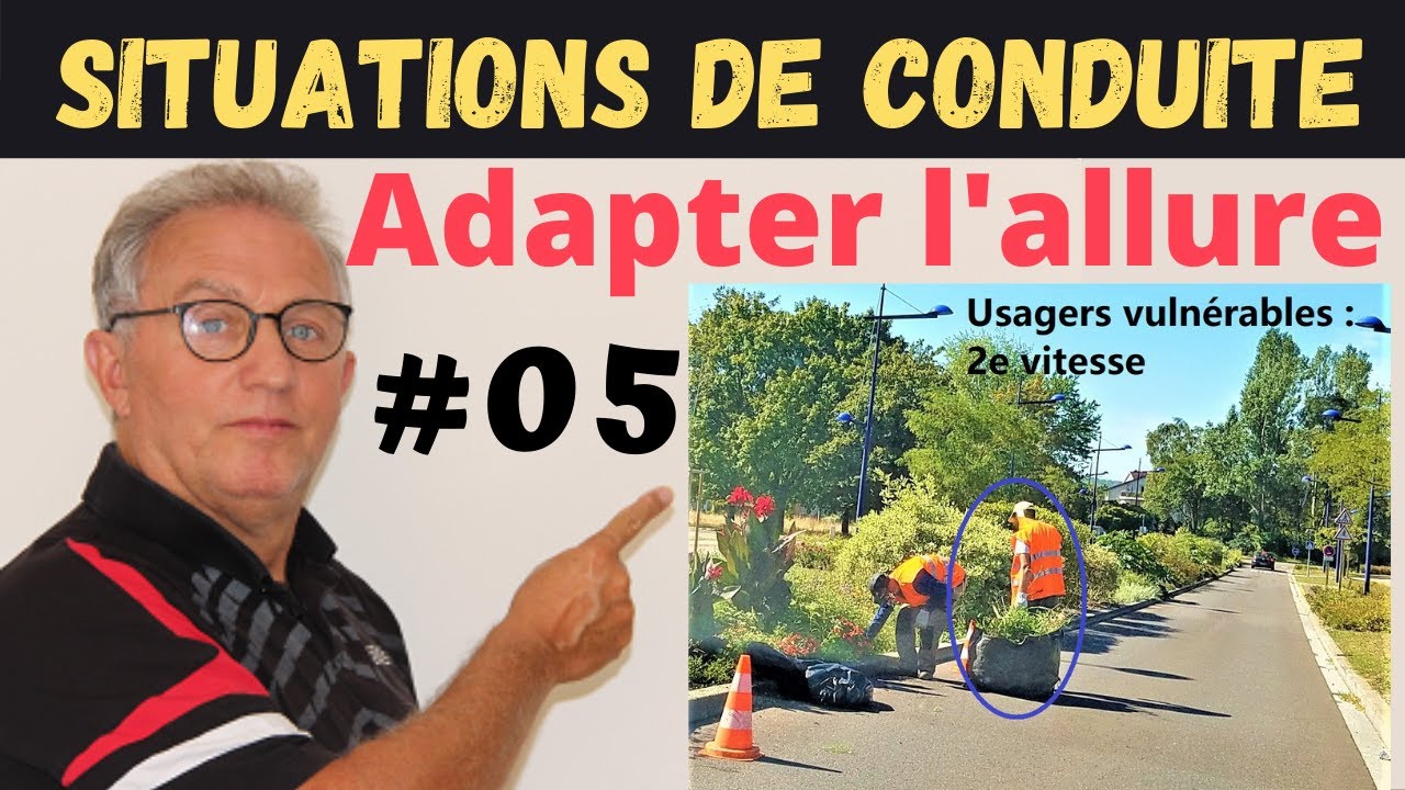 ALLURE adapté - situations  de conduite #05