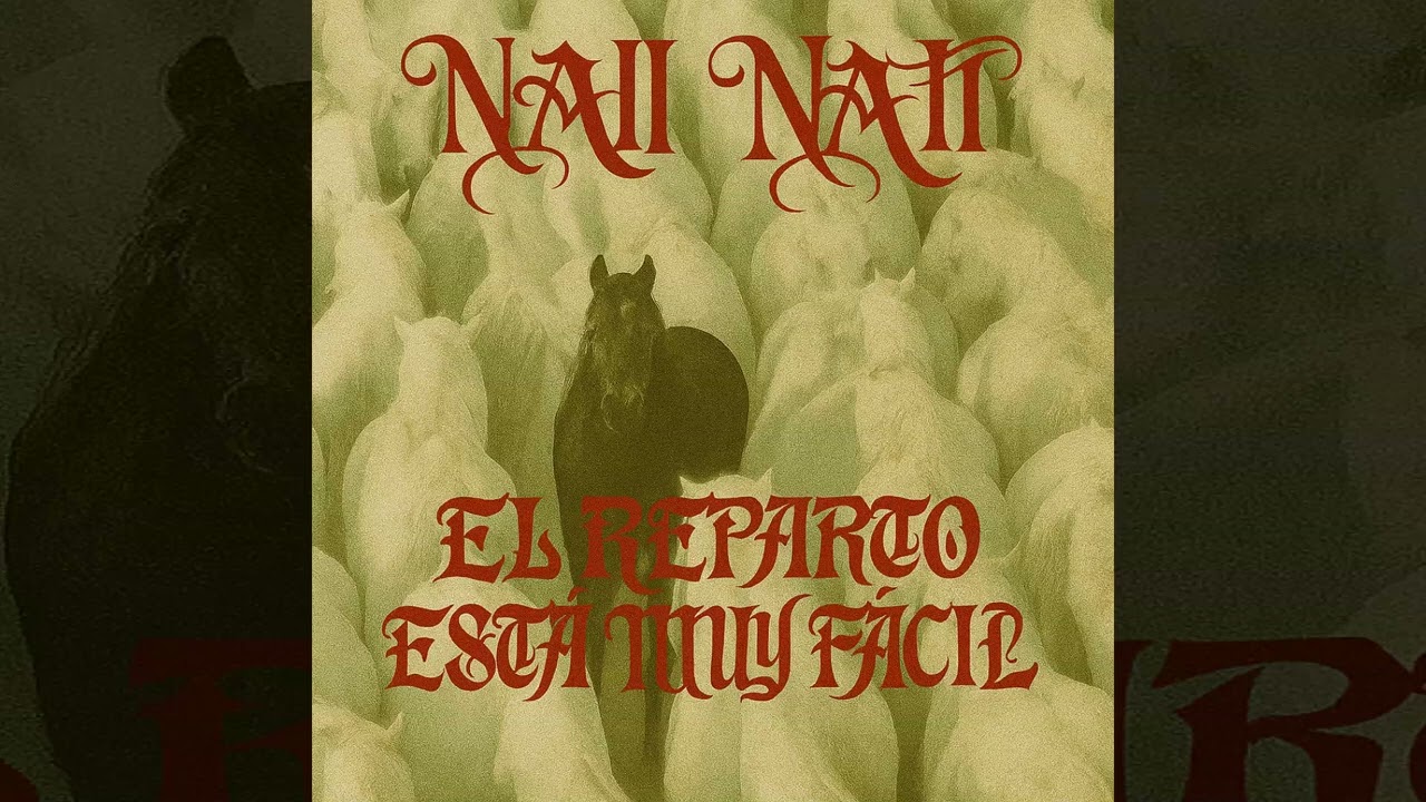 NAII NAII - NO HAY PERDON  [💿EL REPARTO ESTA MUY FACIL  · EP 💿] AUDIO OFICIAL  #2025