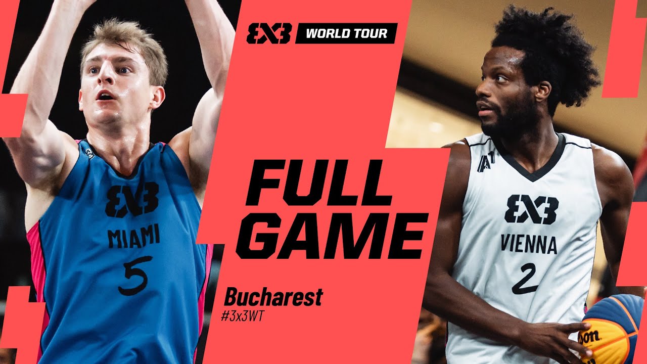Miami 🇺🇸 vs Vienna 🇦🇹 | Full Pool Game | FIBA 3x3 World Tour Bucharest 2025