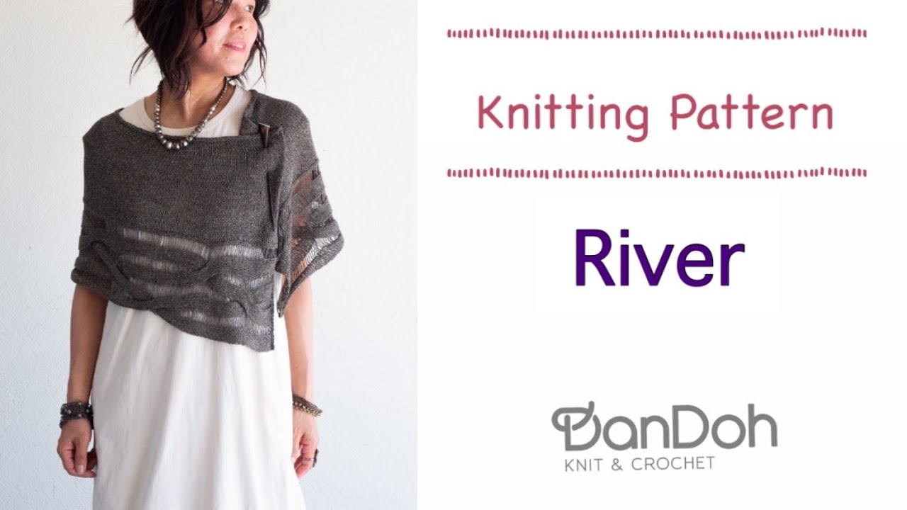 [Knitting Pattern] River
