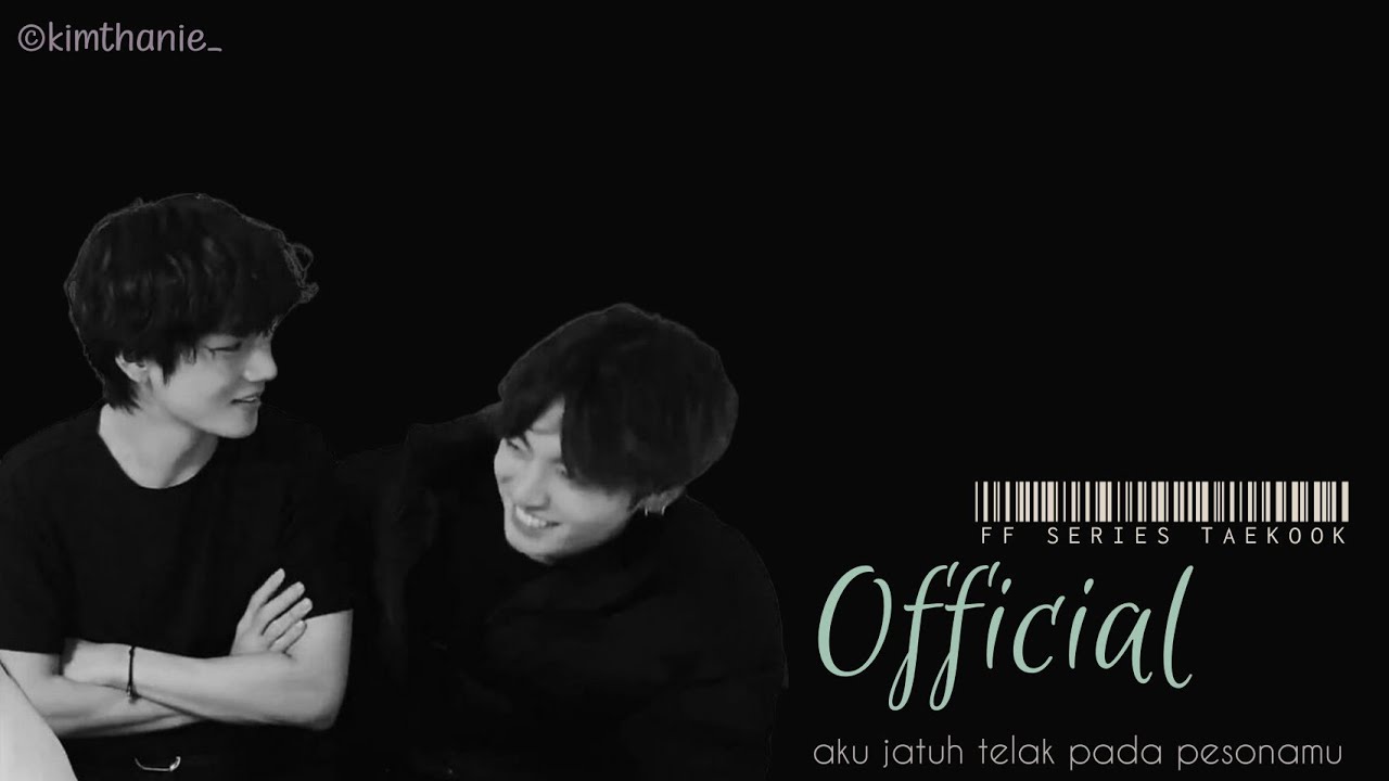 FF Taekook series [𝒐𝒇𝒇𝒊𝒄𝒊𝒂𝒍] 18