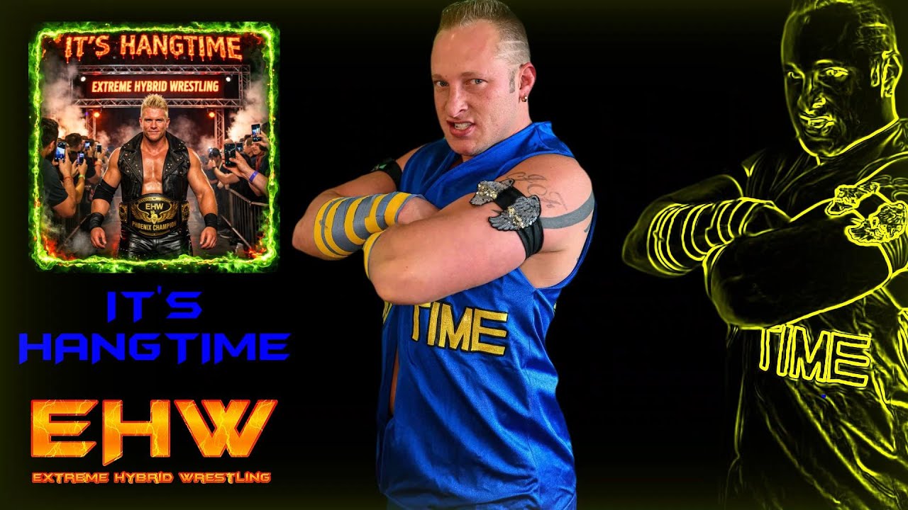 EXTREME HYBRID WRESTLING | IT'S HANGTIME (MR. HANGTIME JAY FLYIER)