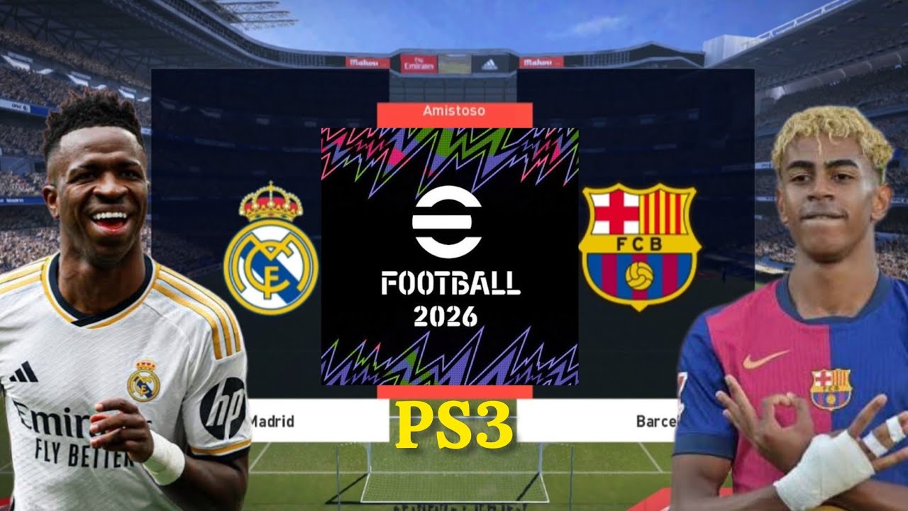 EFOOTBALL 26 PS3 REAL MADRID X BARCELONA 
