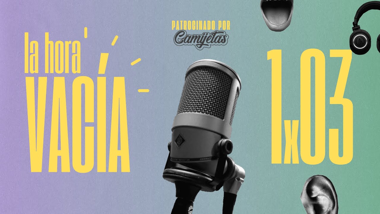 Podcast La Hora Vacía - 1x03: Los vecinos están de obras