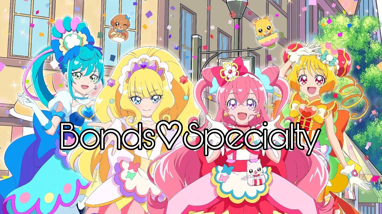 Delicious Party♡Precure | Bonds♡Specialty [Kan/Rom/Eng]