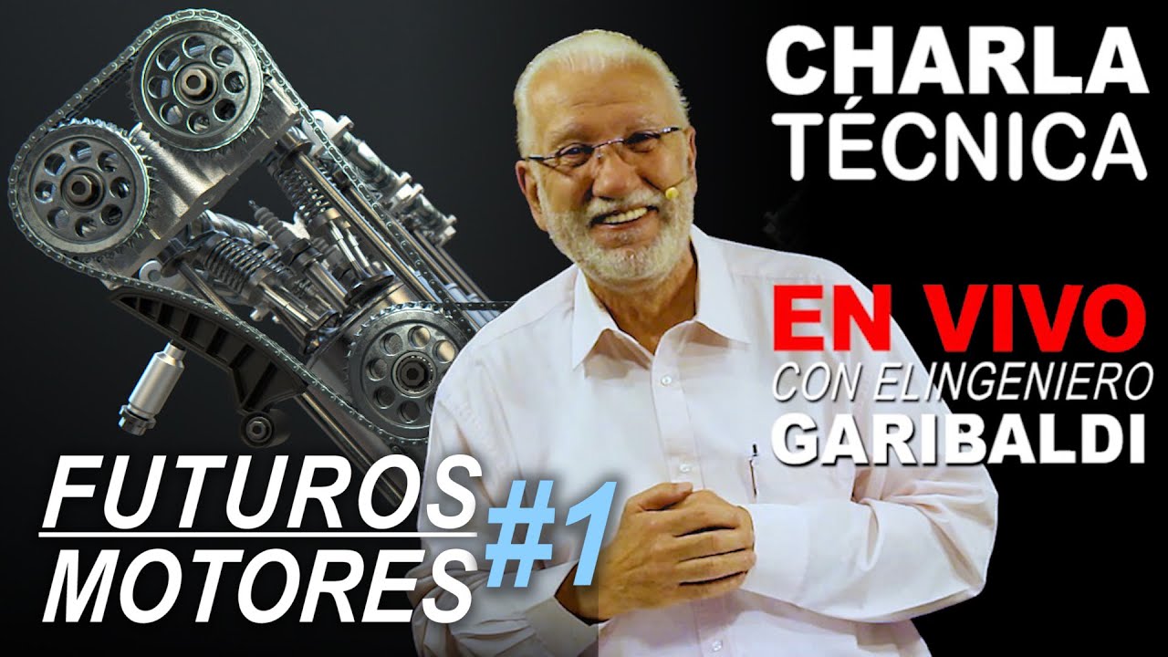 #1 | LOS MOTORES ACTUALES Y LOS FUTUROS | Charla Técnica del Ingeniero (Capítulo 1 de 3)