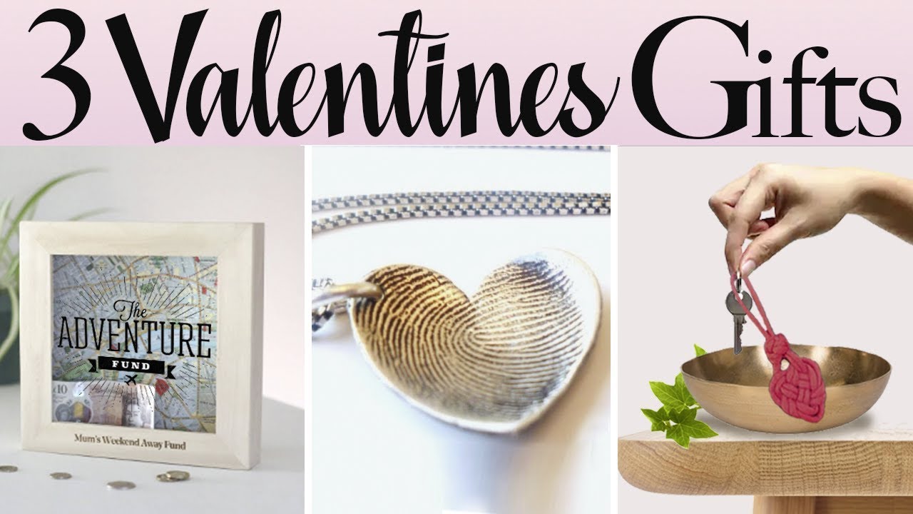 3 Valentines day gifts - 3 EASY Ideas for him and her