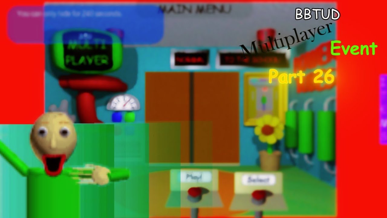 Baldi's Basics Ultra Decompile Multiplayer Event 26 | LIVE