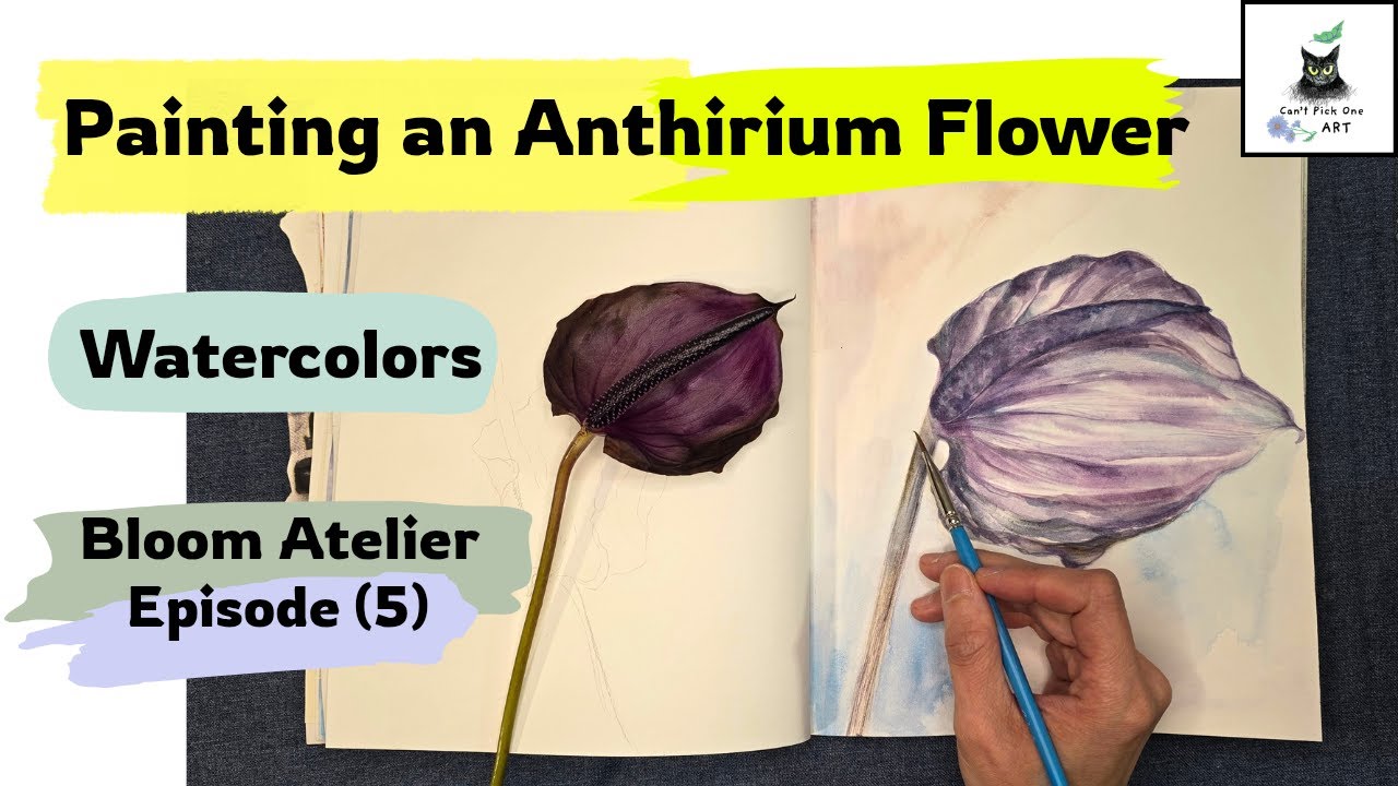 🌷Painting an Aged Anthurium | Letting a Flower go in Watercolor🎨 | Bloom Atelier Ep. 5