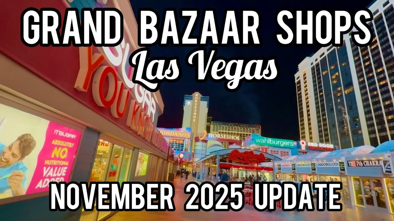 Обновление Horseshoe Las Vegas Grand Bazaar Shops 2025
