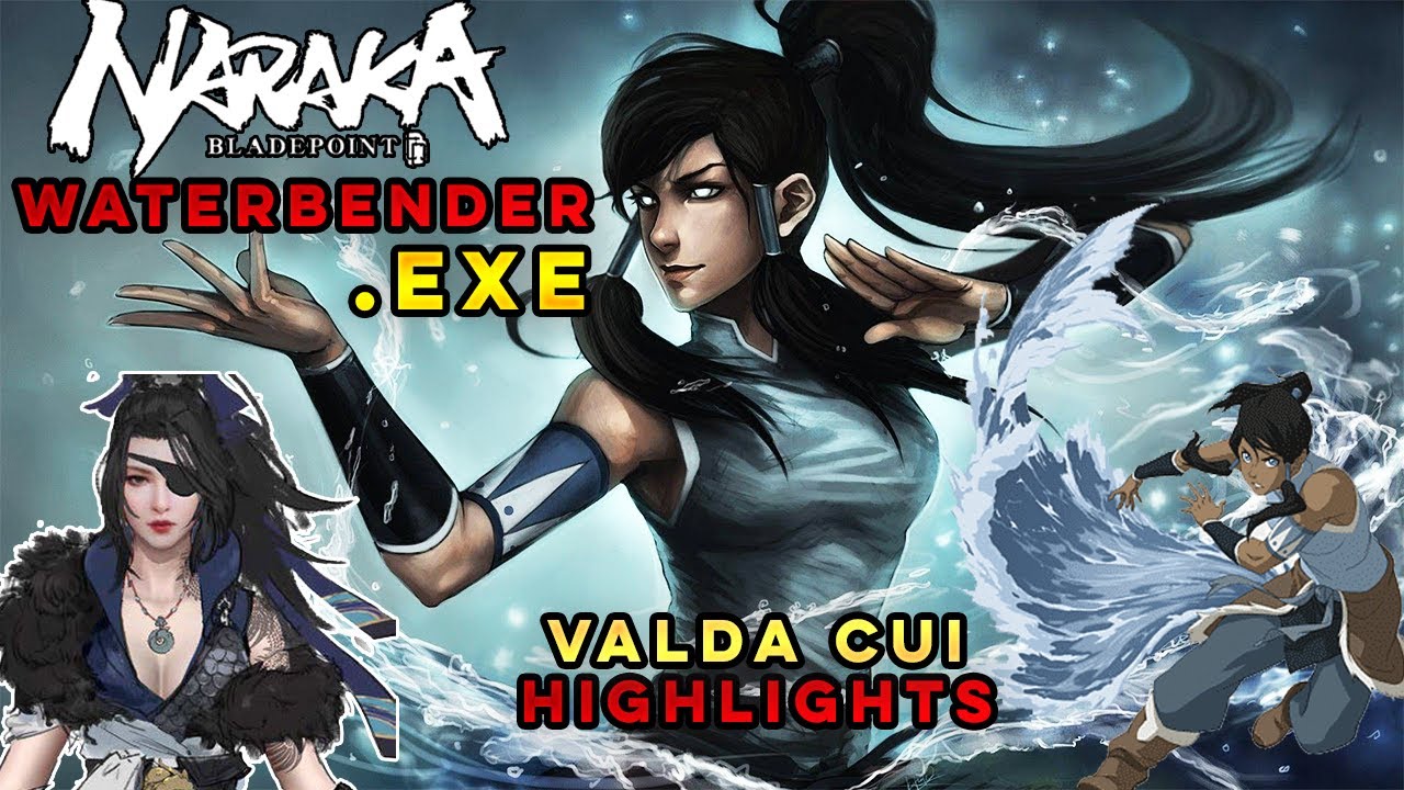 Becoming A WaterBender on NARAKA BLADEPOINT (Naraka Bladepoint Valda Cui Highlights.Exe)