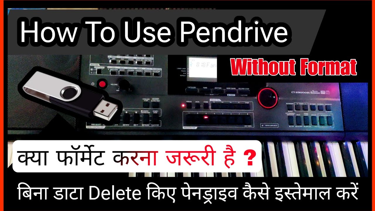 How To Use Pendrive Without Format 😃In Casio CTX -9000/8000In.🎸 Easy Tutorial