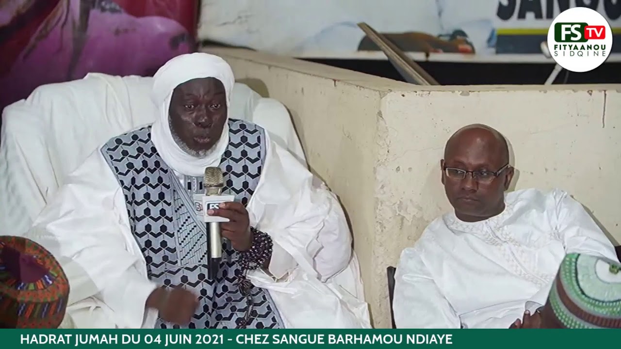 Hadrat Jumah du 04 Juin 2021 Avec Sangue Barhamou Ndiaye