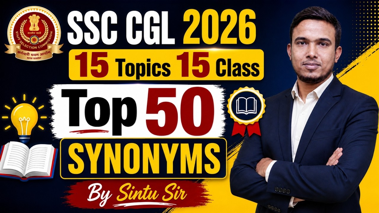 SSC CGL 2026 | Top 50 Synonyms for SSC CGL 2026 | SSC CGL English Classes By Sintu Sir