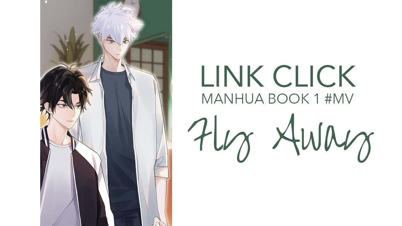 Fly Away - Link Click Manhua/Manga Arc 1 Recap MMV [Lyrics CC Eng - 中英歌词 Full song OST - MAD/AMV]