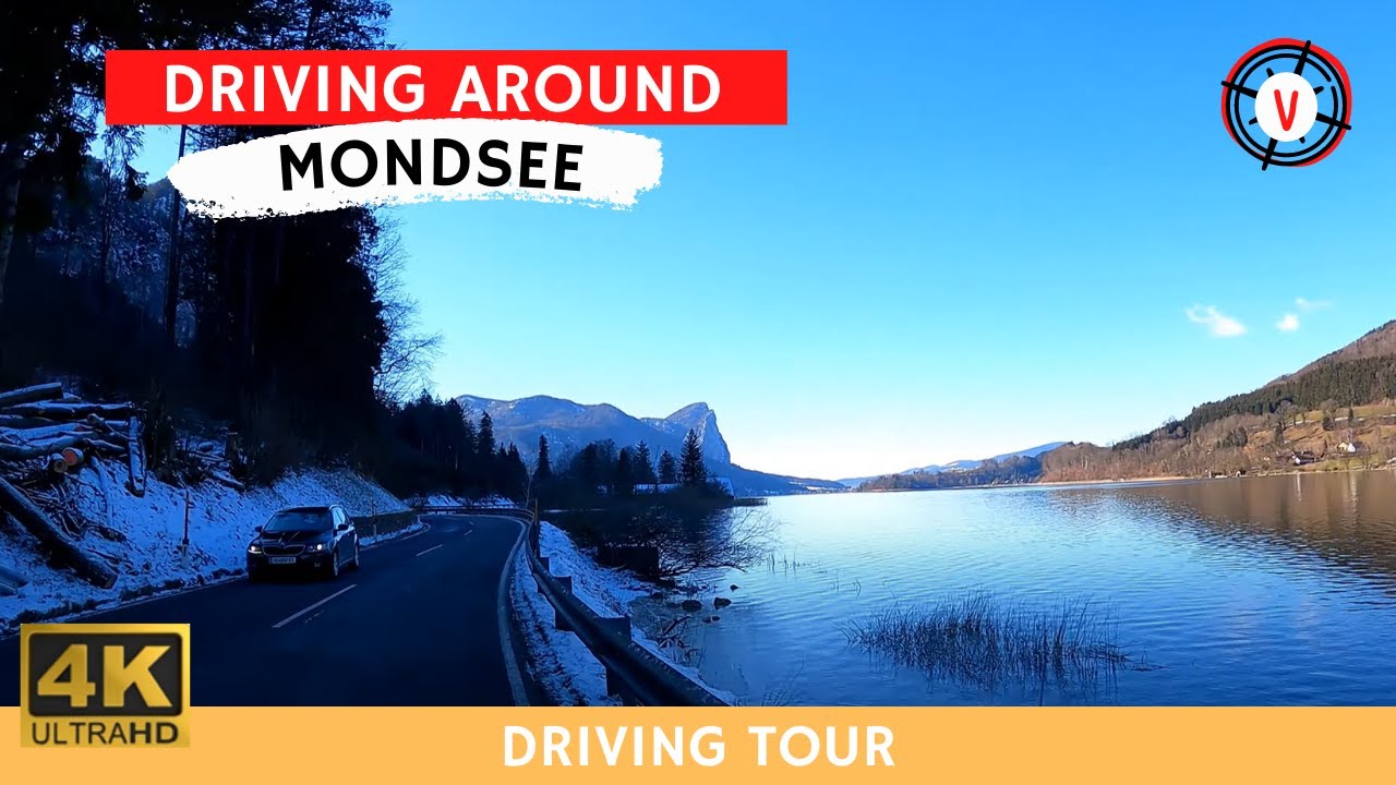 Mondsee Austria 🇦🇹 Relaxing Music Driving Tour 🚘 (4K ULTRA HD)