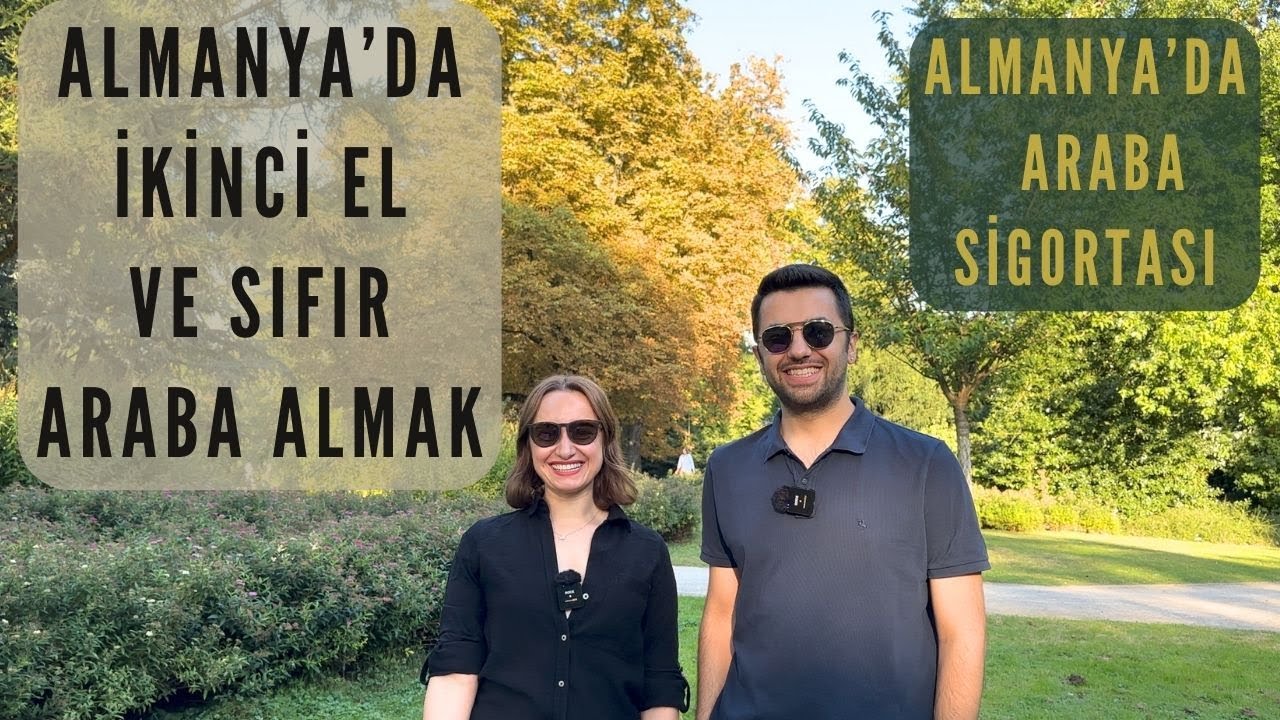 Almanya’da Araba Almak - İkinci El mi, Sıfır mı? Tüm Süreç ve Maliyetler! #almanyadayasam