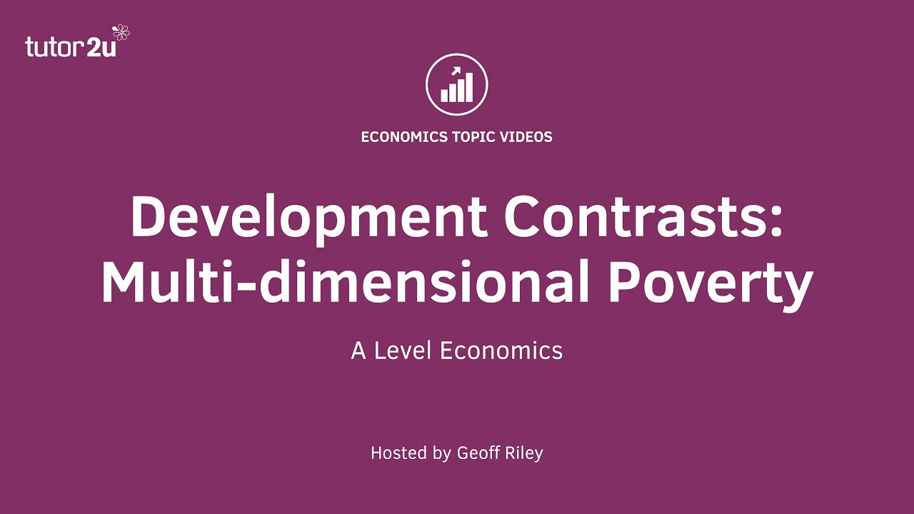 Development Contrasts: Multidimensional Poverty