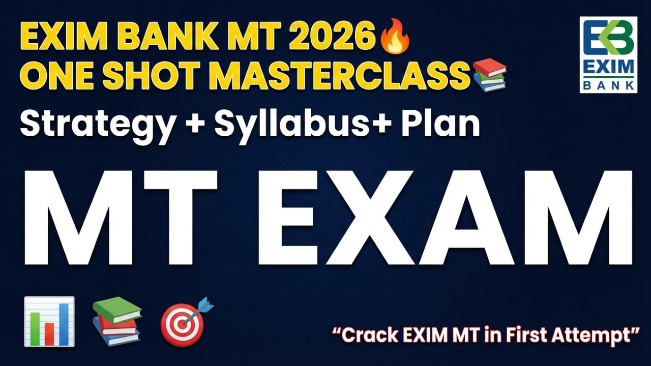 EXIM Bank MT Exam | One Shot Masterclass for MT Aspirants| Class 2