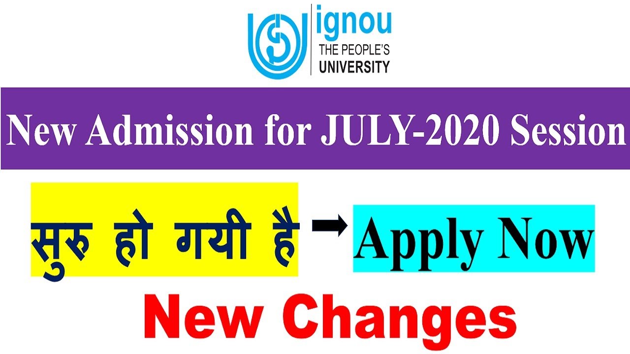 IGNOU JULY 2020 Fresh Admission Starts | Admission in IGNOU Online Programme Starts