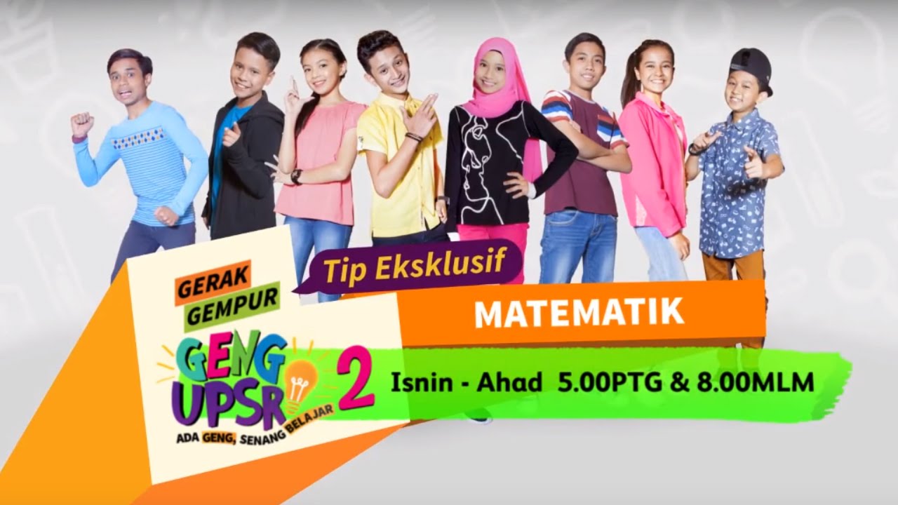 Gerak Gempur Geng UPSR 2: Ep 1 MT [Tip Eksklusif]