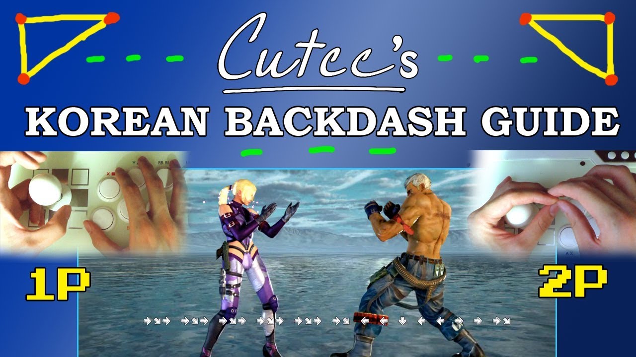 T7 | Cutcc's Korean Backdash Guide (Stick)