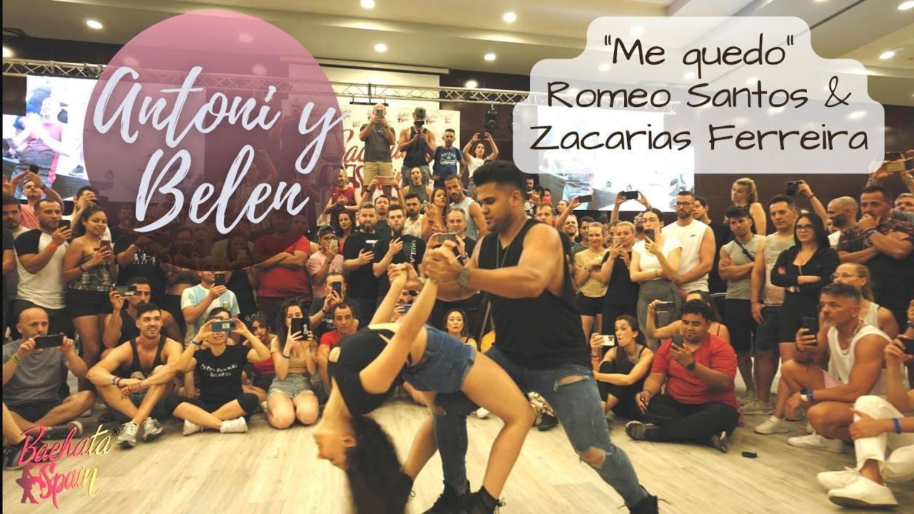 ME QUEDO - ROMEO SANTOS & ZACARIAS FERREIRA / ANTONI Y BELEN / Bachata Spain 2022