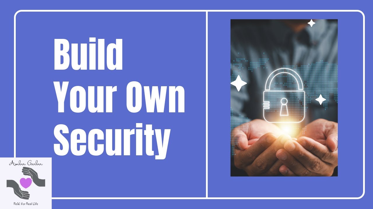 Build Your Own Security