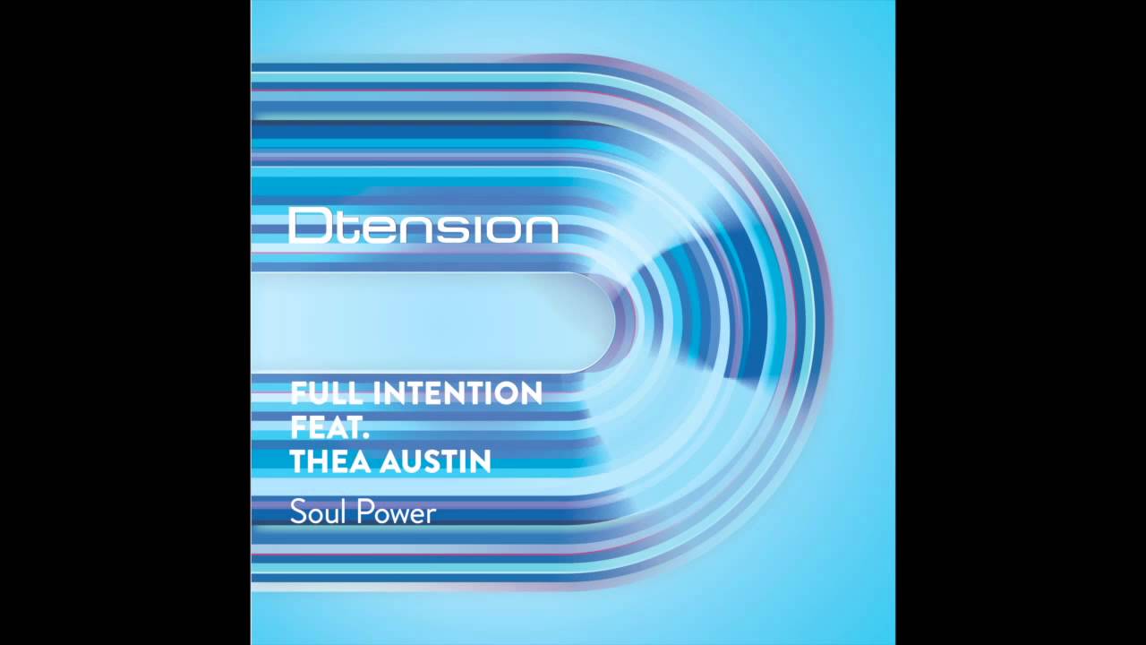 Full Intention ft Thea Austin - Soul Power (Kurd Maverick Dub Mix)