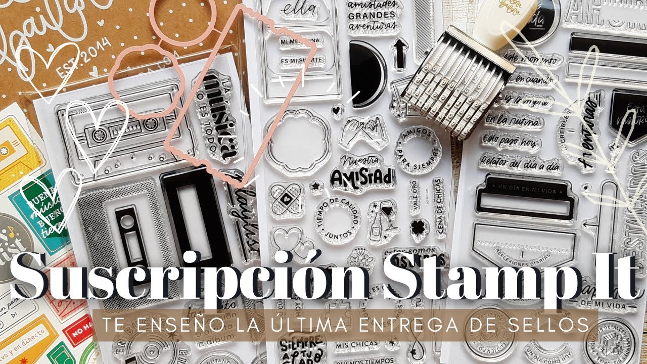 Te enseño la última entrega de sellos Stamp It