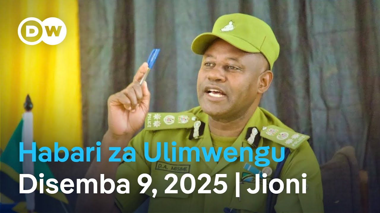 DW Kiswahili Habari za Ulimwengu | Podcast | Leo Jioni | Disemba 09, 2025 | Swahili News