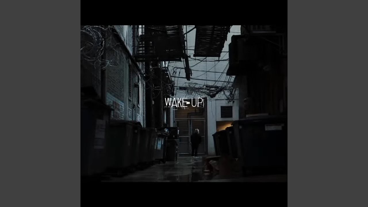 Wake Up