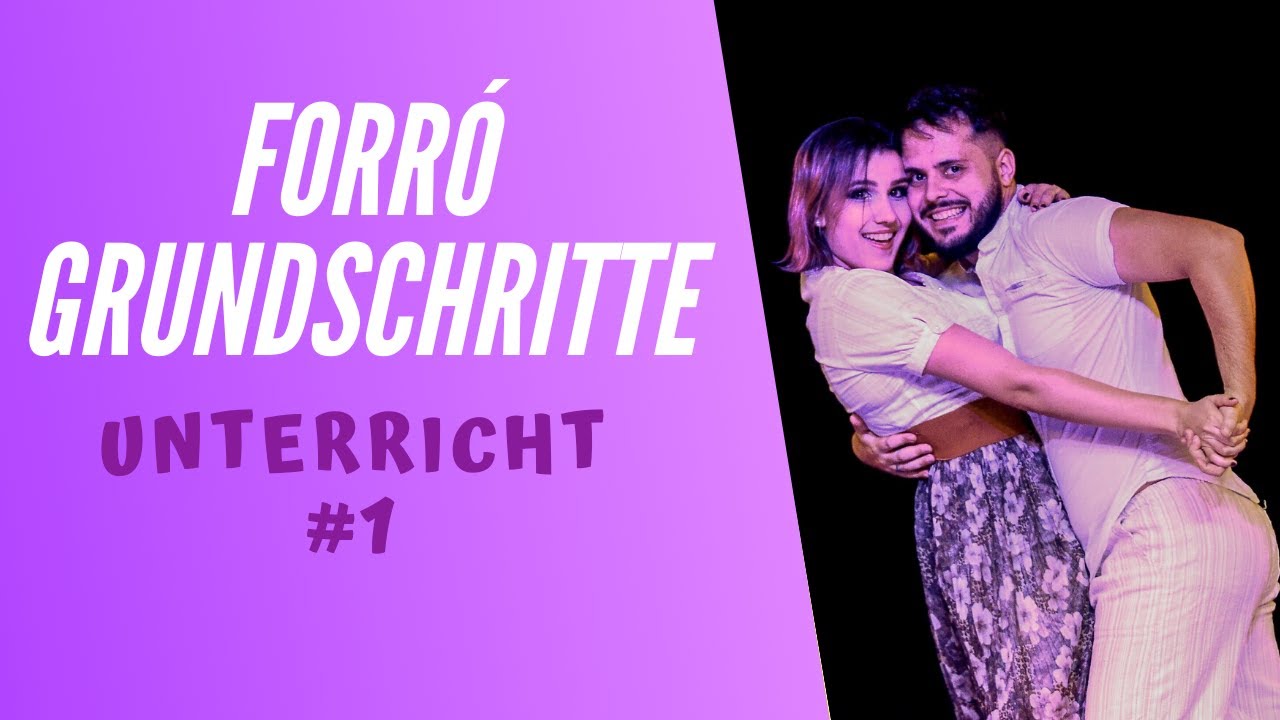 Forró für Anfänger - Grundschritte - Unterricht #1
